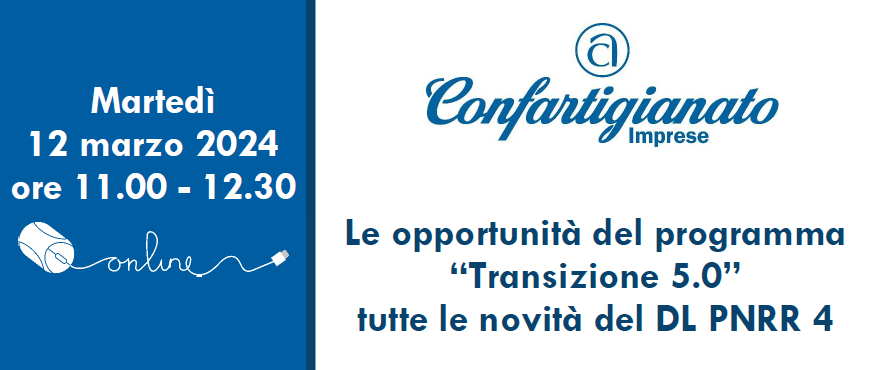Le opportunità del programma “Transizione 5.0”  - Tutte le novità del DL PNRR 